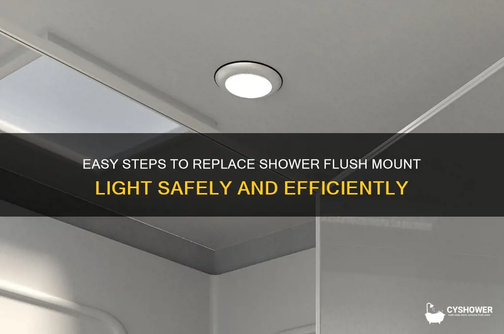 how to replace light in flush mount light in shower