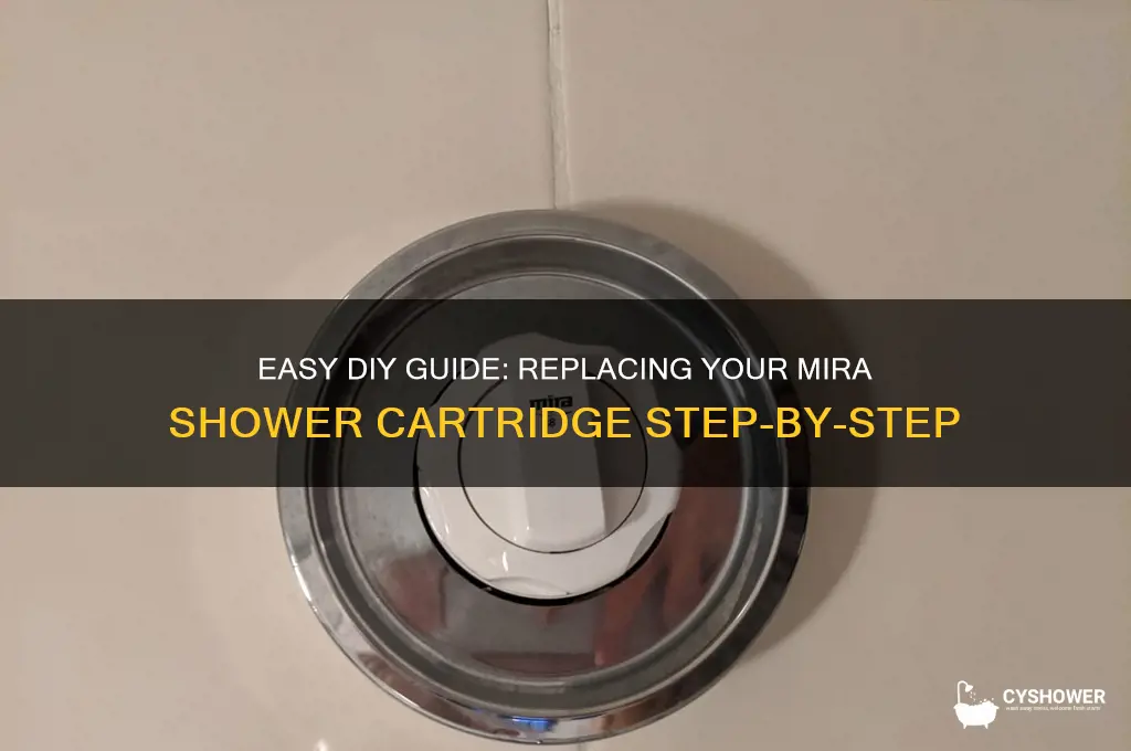 how to replace mira shower cartridge