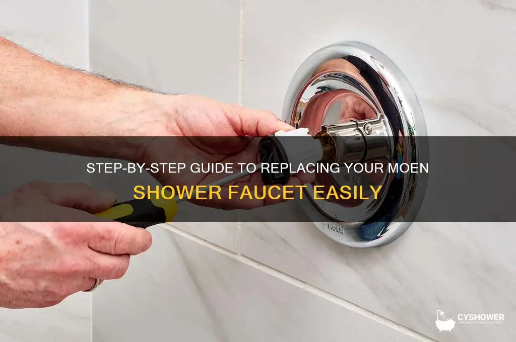 how to replace moen shower faucet