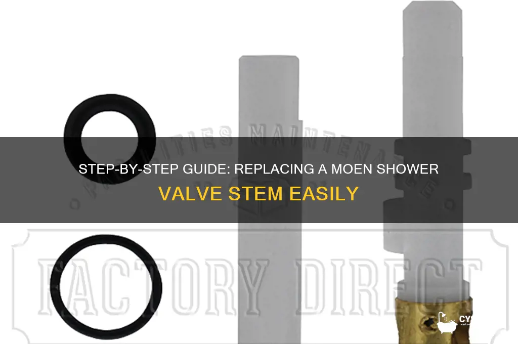 how to replace moen shower valve stem