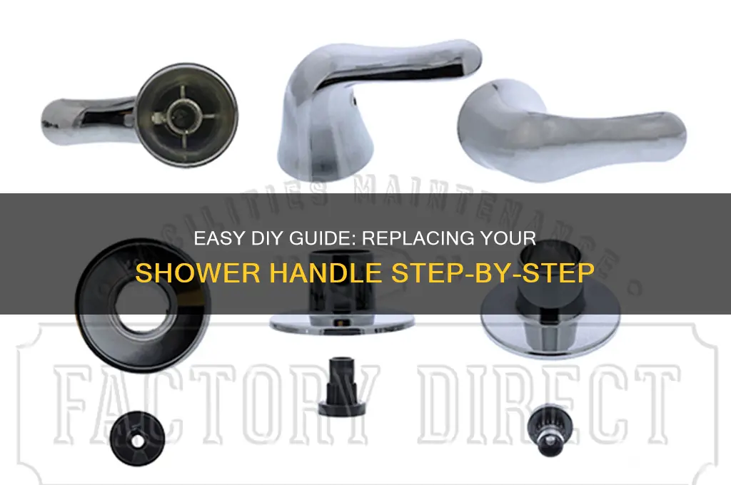 how to replace my shower handle