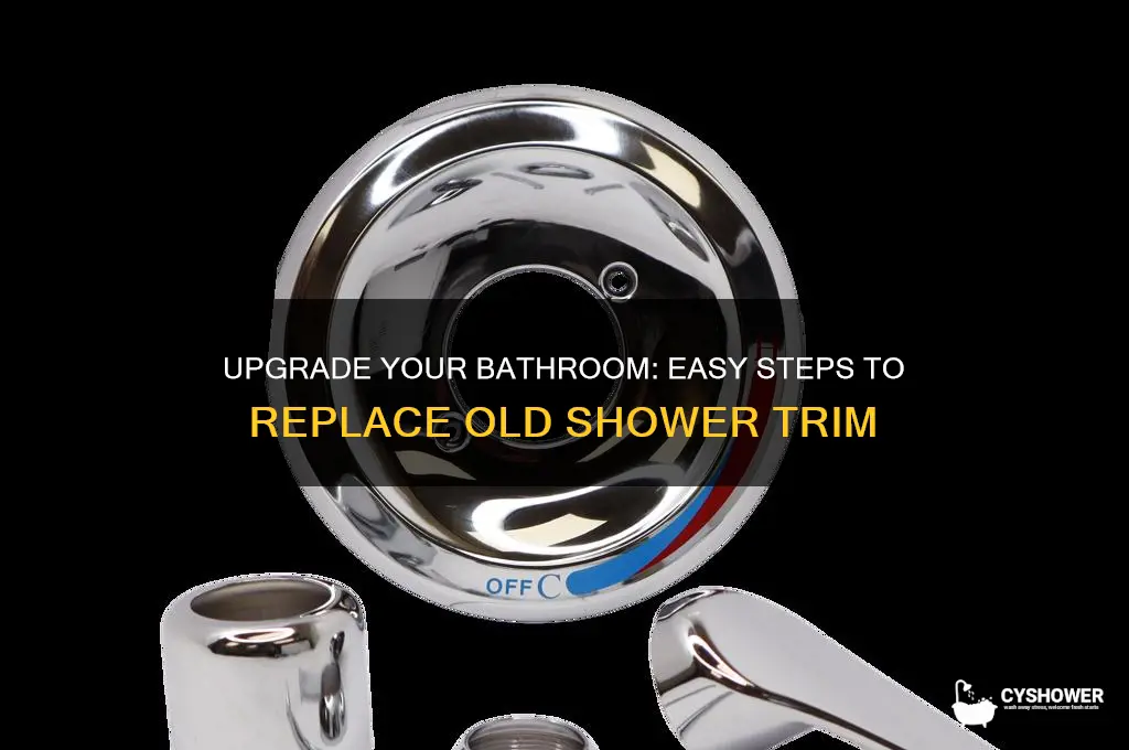 how to replace old shower trim