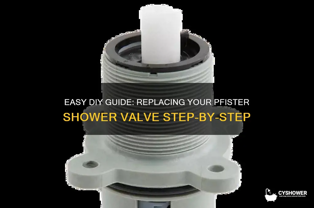 how to replace pfister shower valve