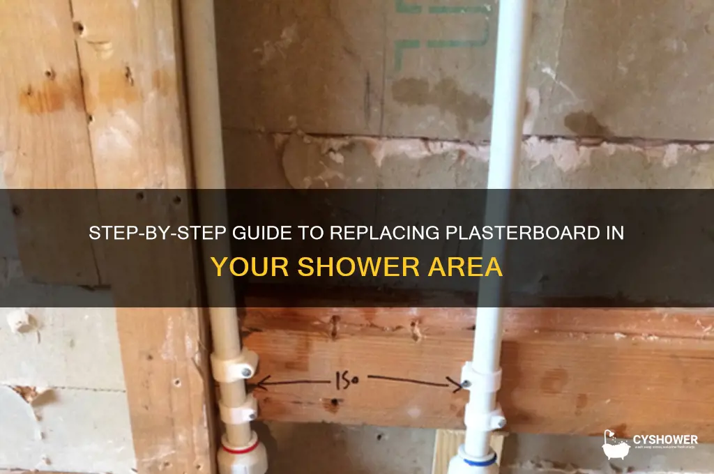 how to replace plasterboard shower