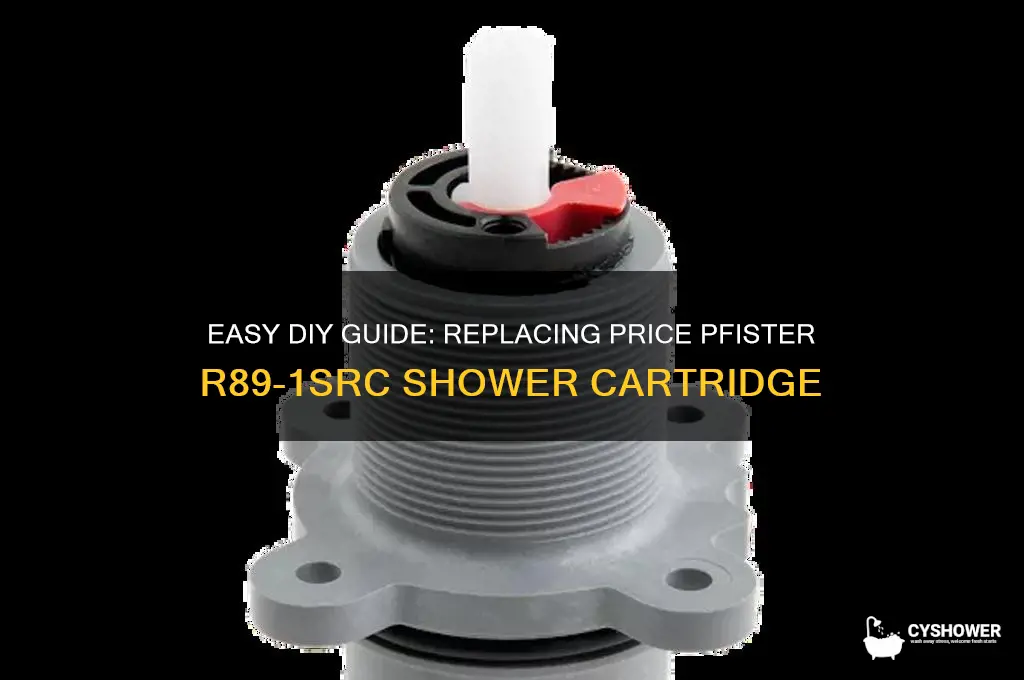 how to replace price pfister r89-1src shower cartridge