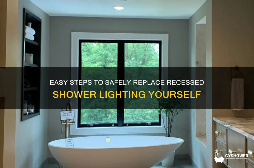 how to replace recessed light in shower