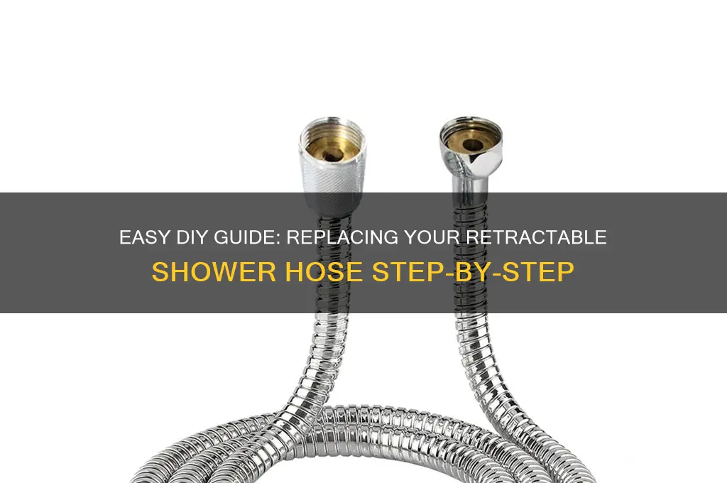 how to replace retractable shower hose