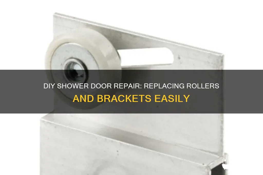 how to replace roller and bracket on a shower door