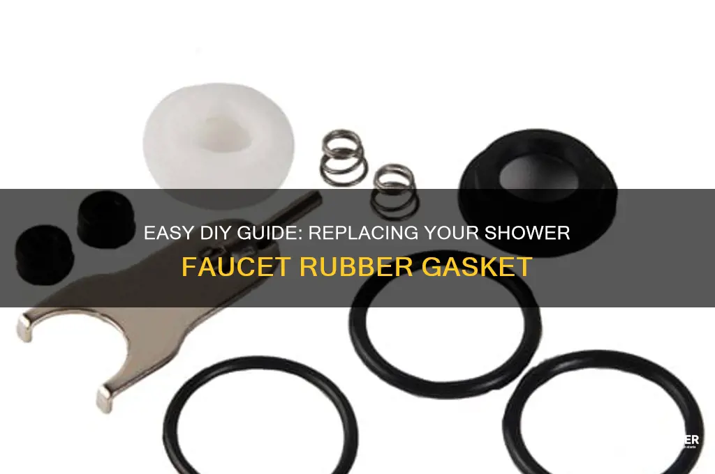how to replace rubber gasket on shower faucet