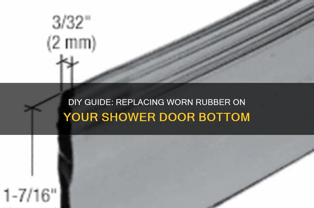 how to replace rubber on bottom of shower door