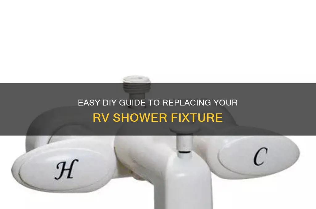how to replace rv shower fixture