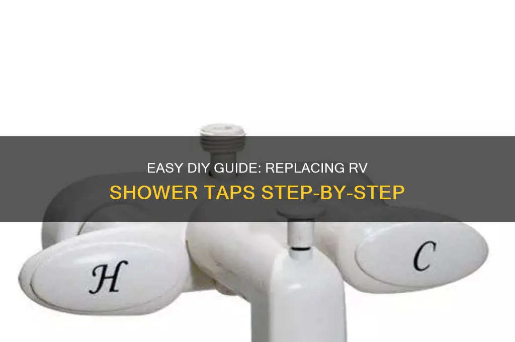 how to replace rv shower taps