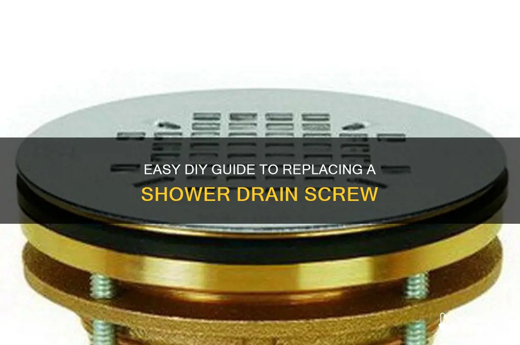 how to replace screw in shower drain