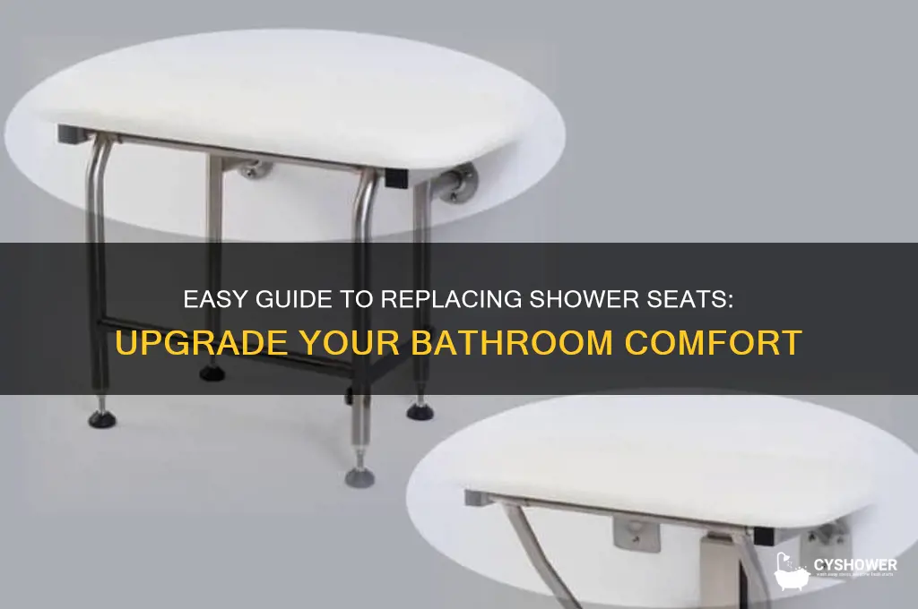 how to replace seats in a shower