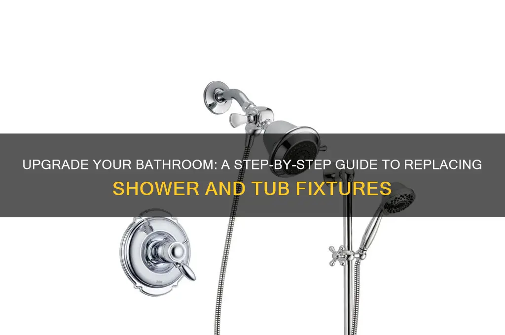 how to replace shower and tub fixtures