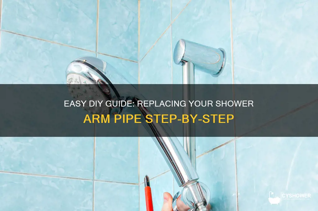how to replace shower arm pipe