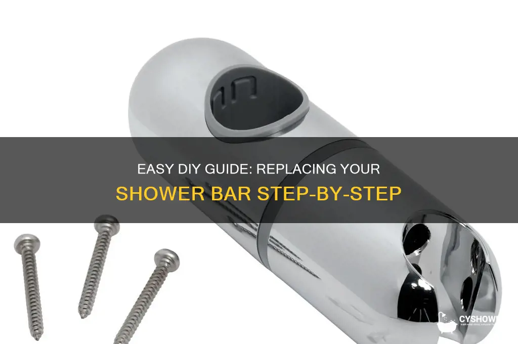 how to replace shower bar