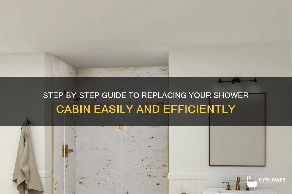 how to replace shower cabin