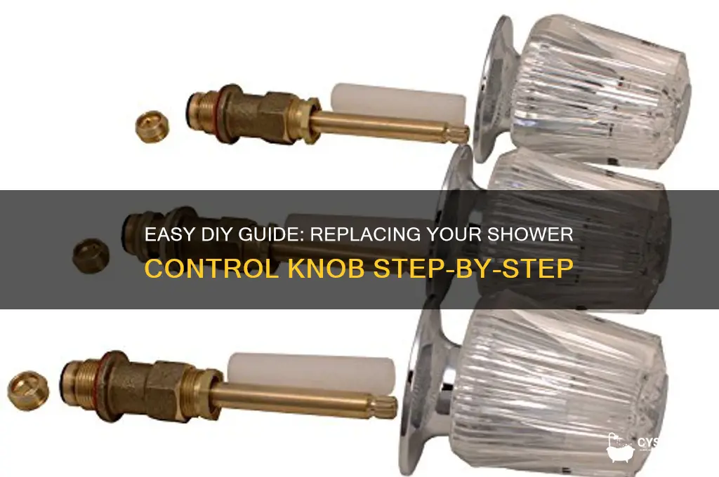 how to replace shower control knob