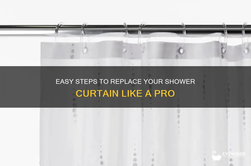 how to replace shower curtain