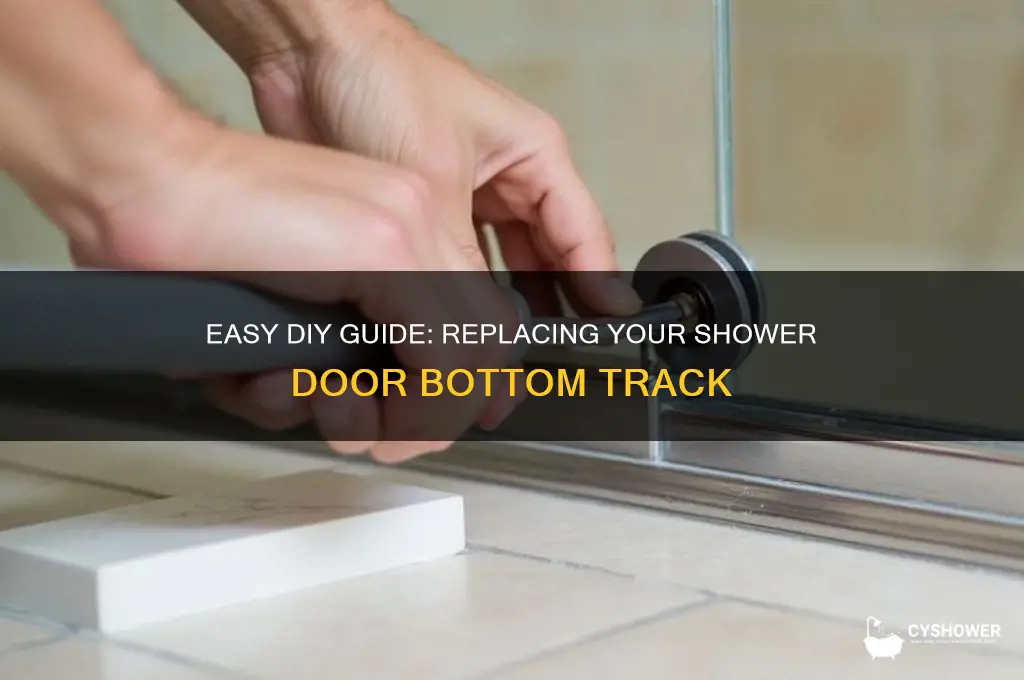 how to replace shower door bottom track