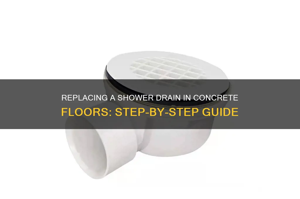 how to replace shower drain in concrete floor