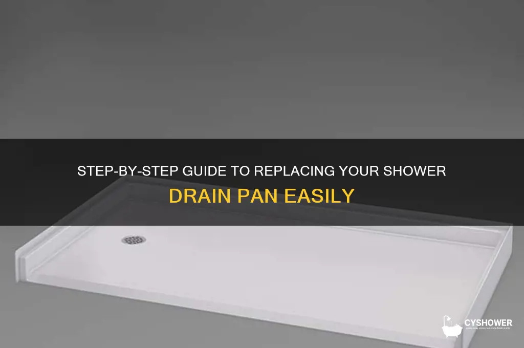 how to replace shower drain pan