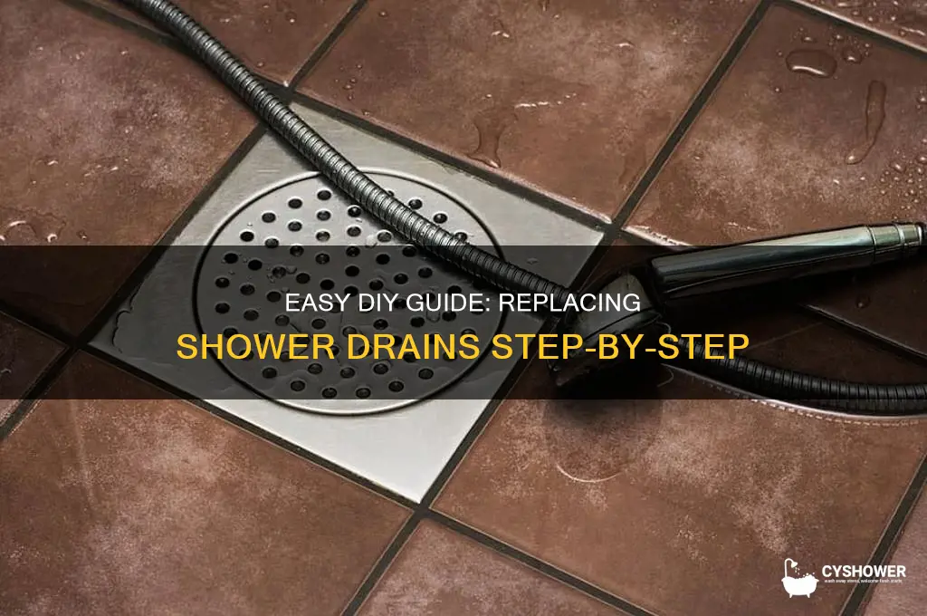 how to replace shower drains