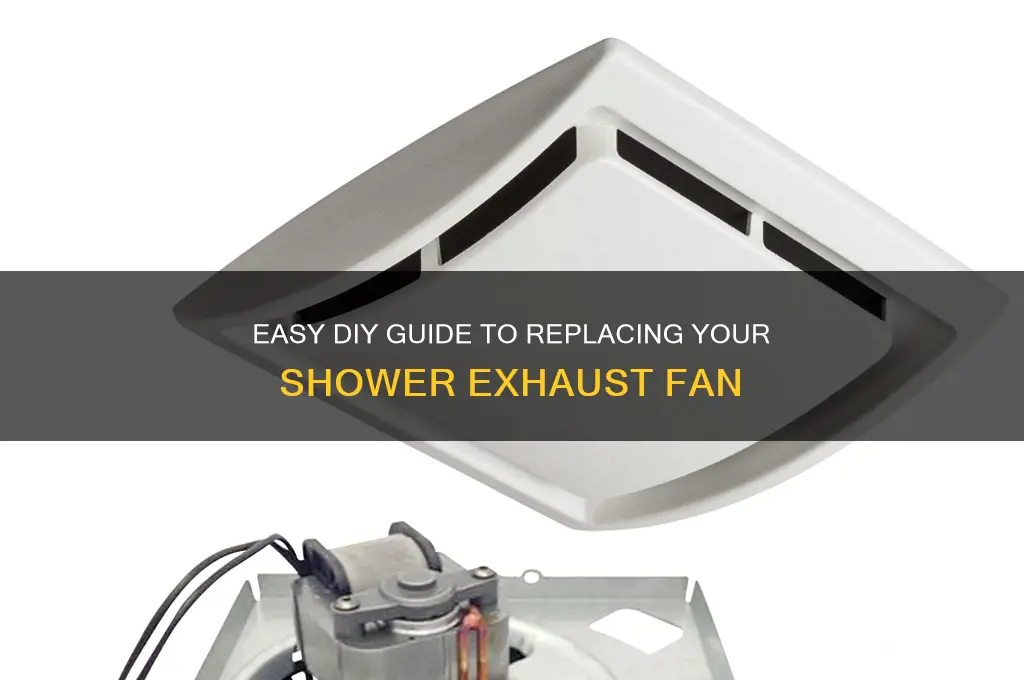 how to replace shower exhaust fan