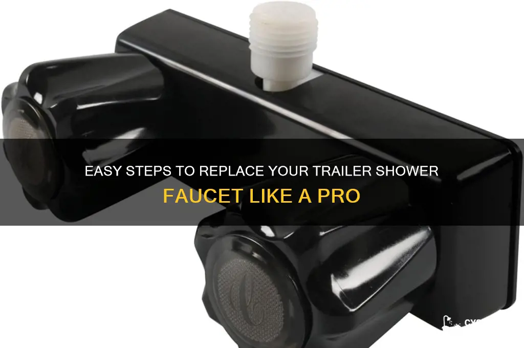 how to replace shower faucet in trailer