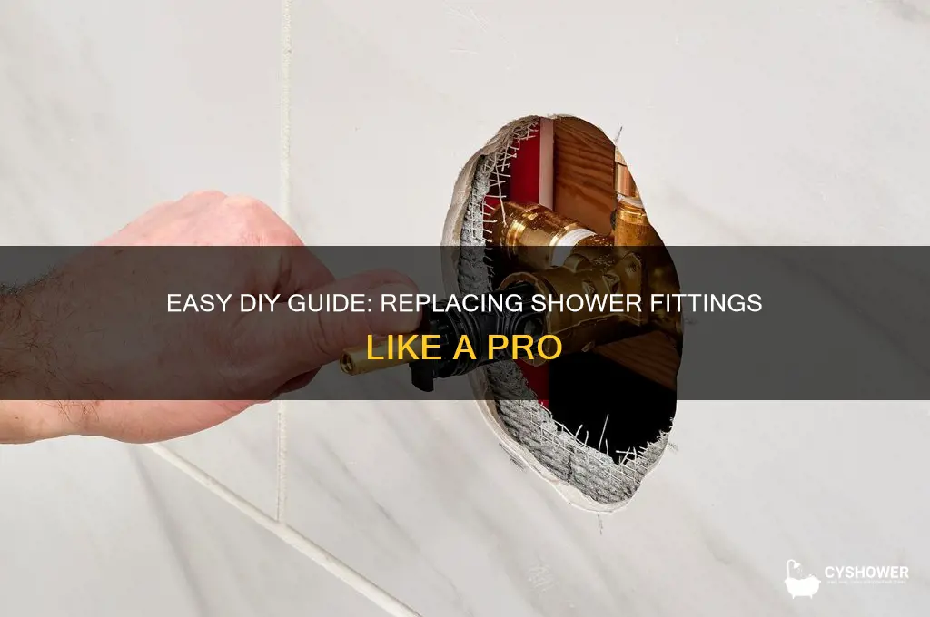 how to replace shower fittings