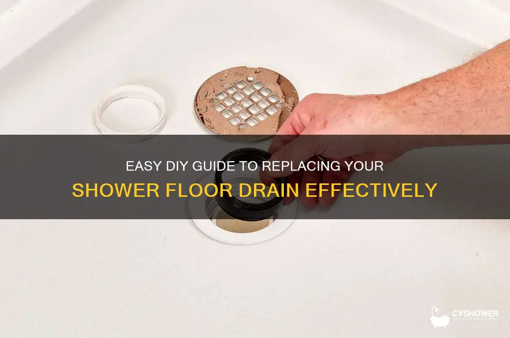 how to replace shower floor drain