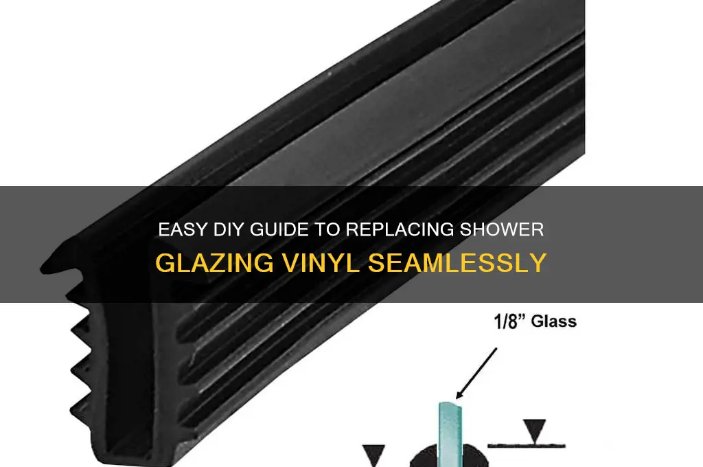 how to replace shower glazing vinyl