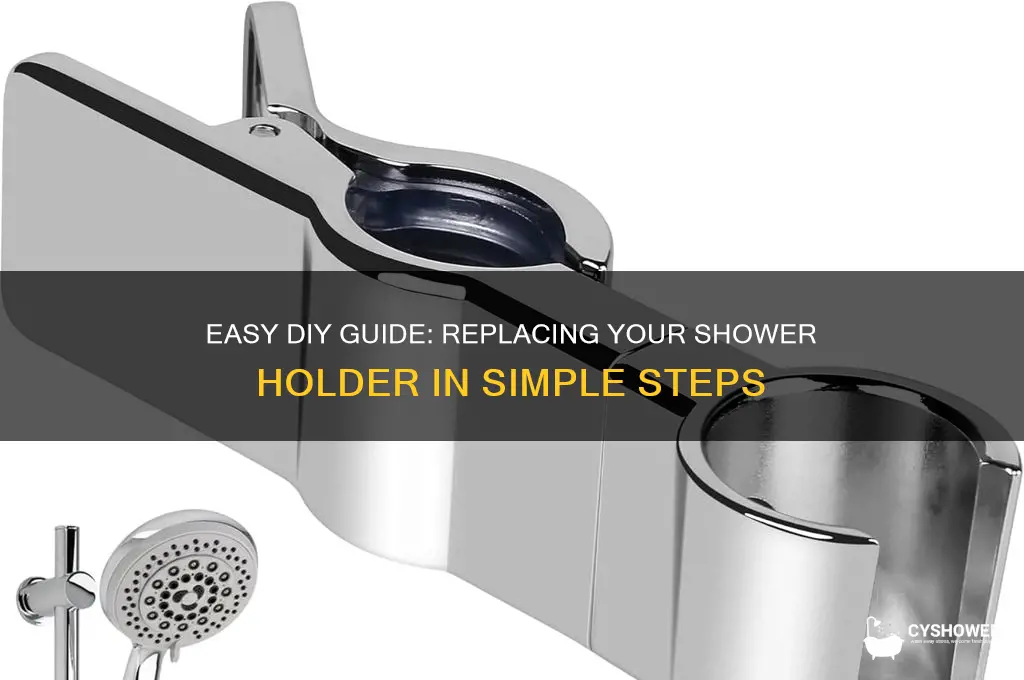 how to replace shower holder
