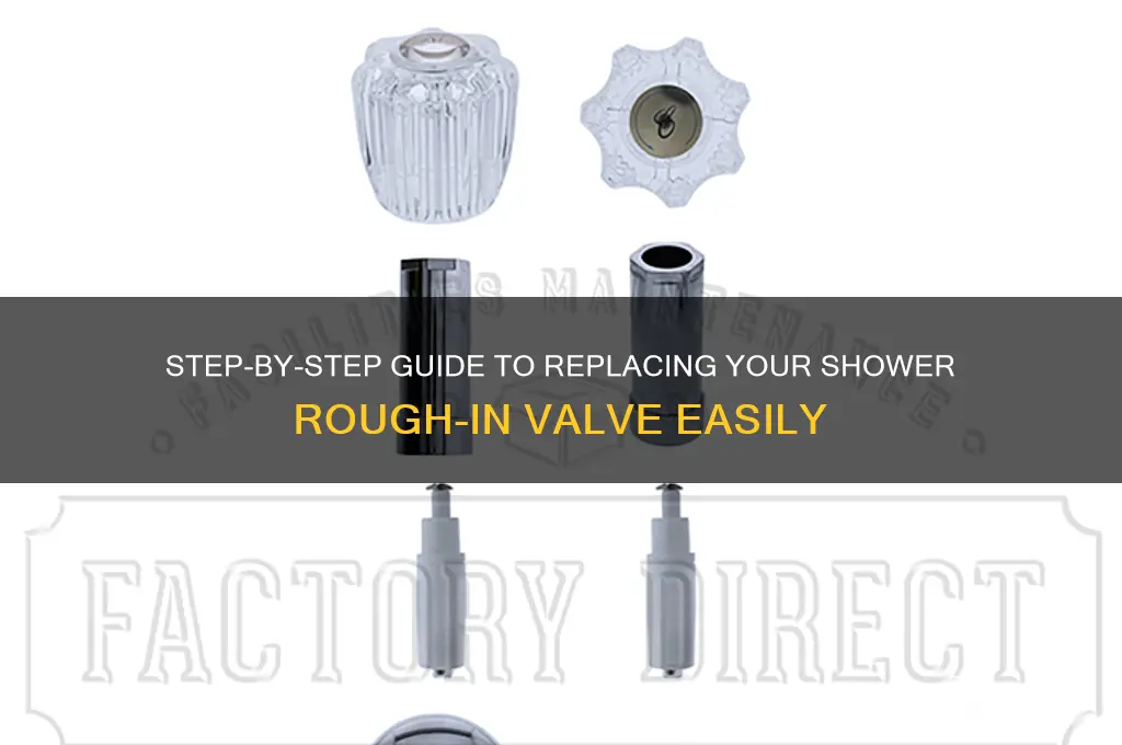 how to replace shower rough in valve