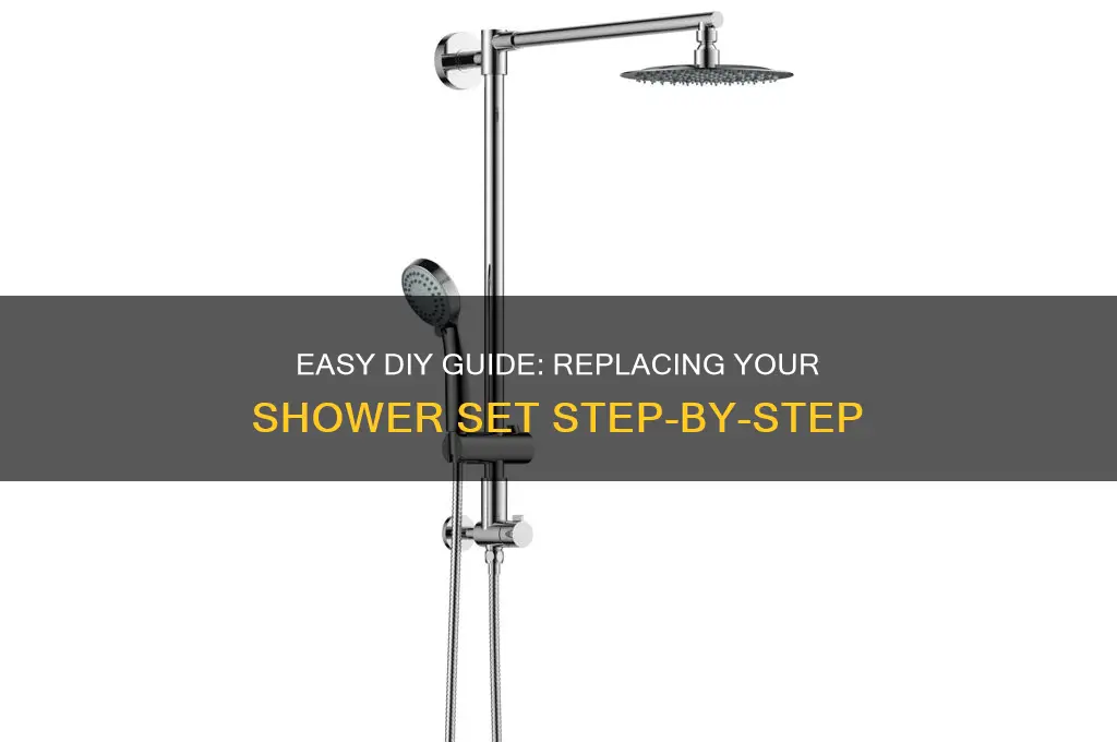how to replace shower set