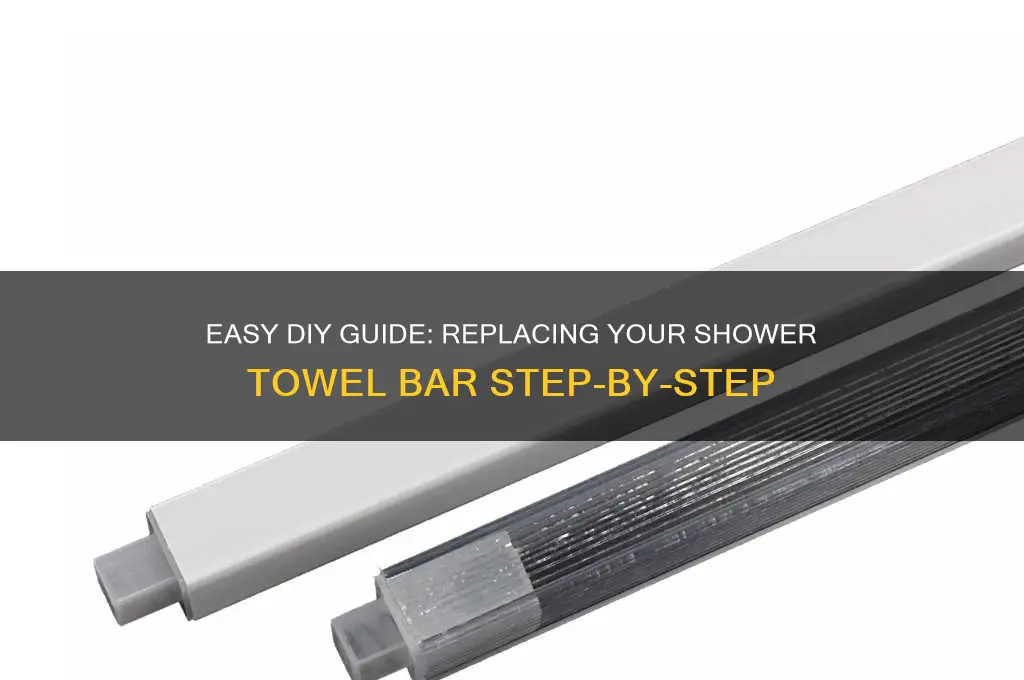 how to replace shower towel bar