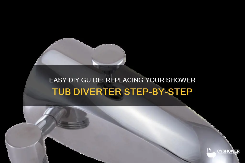 how to replace shower tub diverter