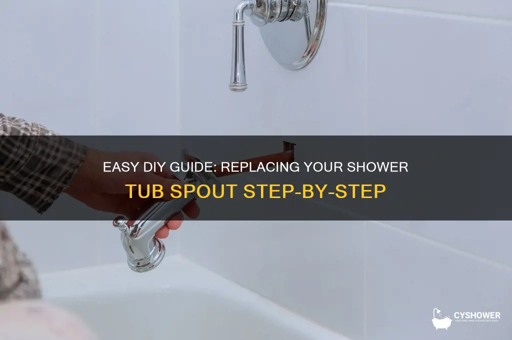how to replace shower tub spout