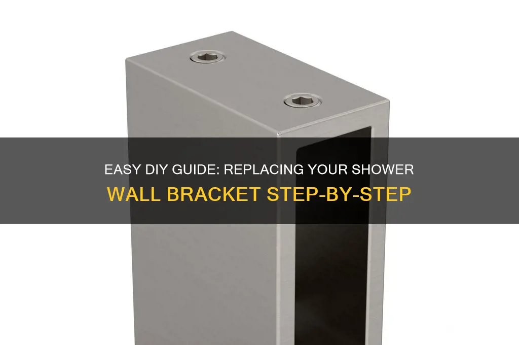 how to replace shower wall bracket