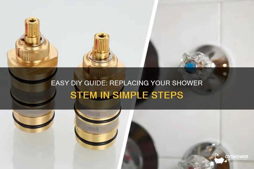 how to replace stem in shower
