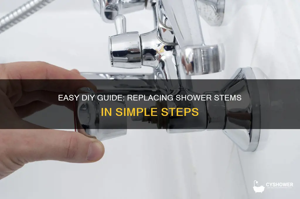 how to replace stems in a shower