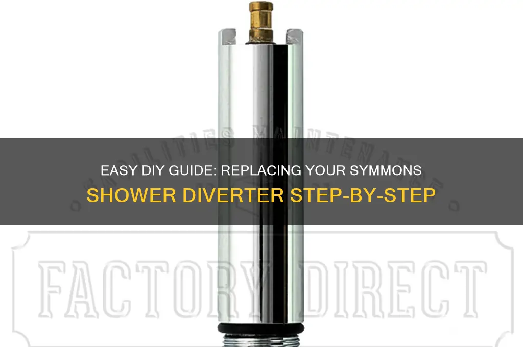 how to replace symmons shower diverter
