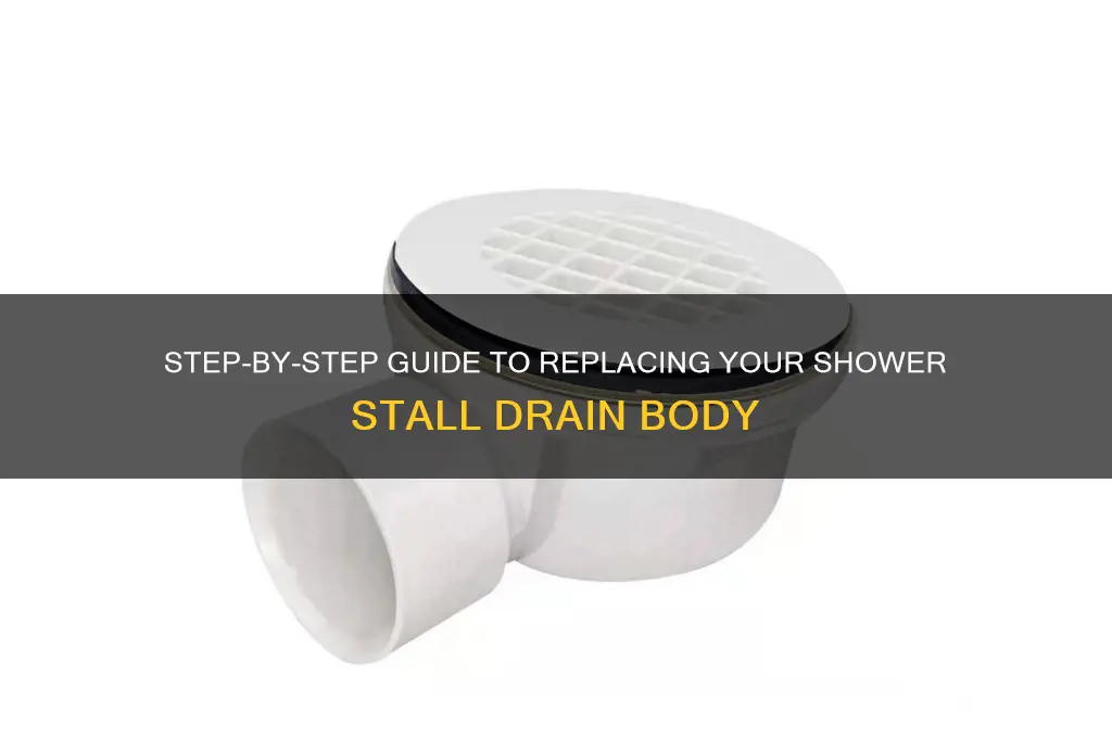 how to replace the drain body in a shower stall