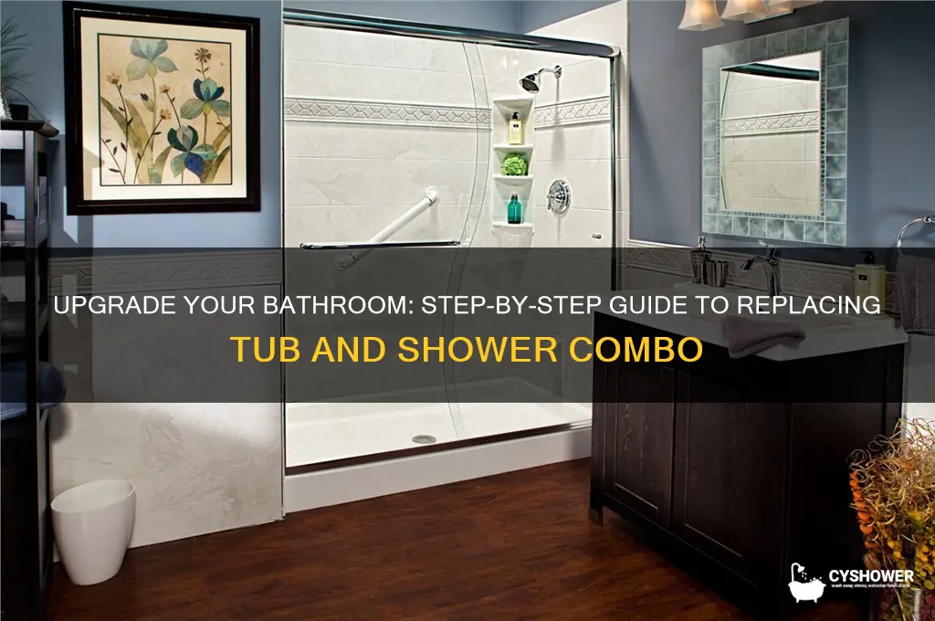 how to replace tub and shower combo