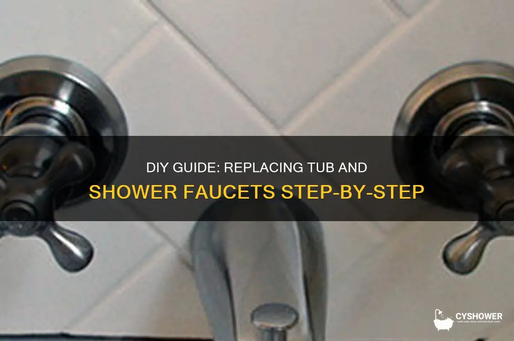 how to replace tub and shower faucet