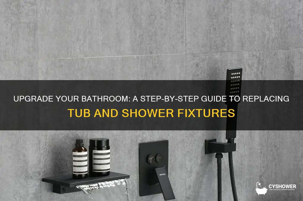 how to replace tub and shower fixtures
