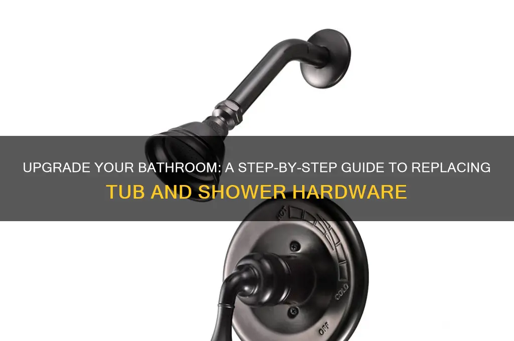 how to replace tub and shower hardware