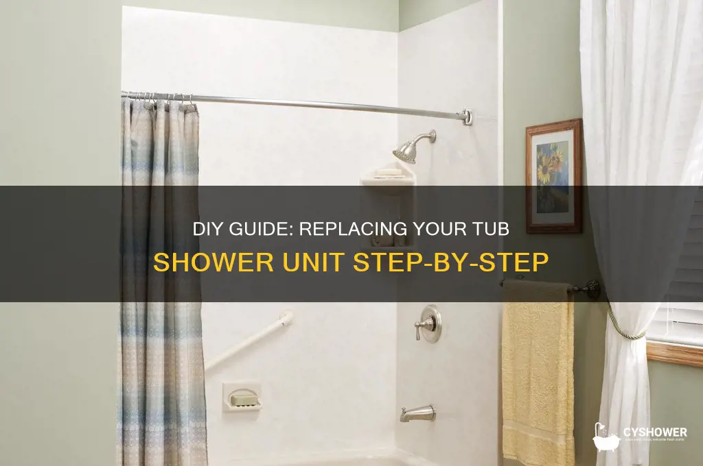 how to replace tub shower unit