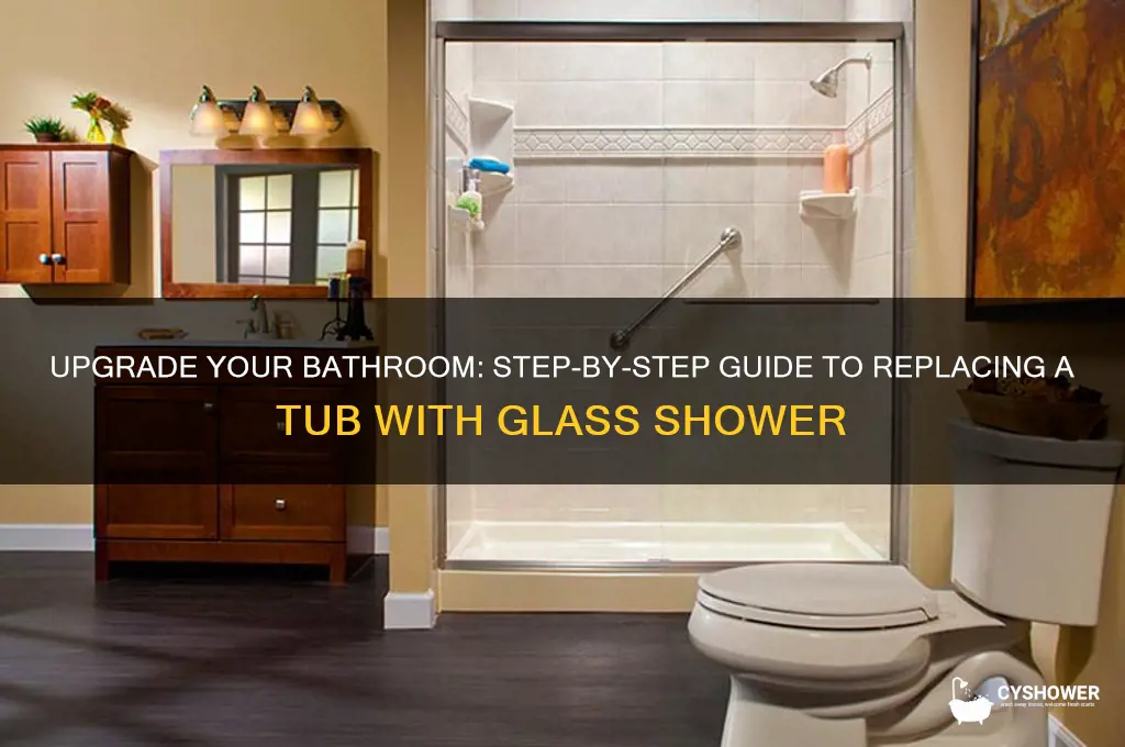 how to replace tub with glass shower